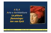 A Arte e Architettura - WordPress.com...Jan van Eyck e Hubert van Eyck (1426-1432), olio su tavola 258×375 cm, Cattedrale di San Bavone, Gand A.S. 2019/2020 STORIA DELL’ARTE 2 G