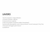 LAVORO - Laboratorio Cittadinanza Attiva · 2018-05-13 · Treviso 12.872.026 5,6 2,3 21,0 Venezia 4.698.230 2,2 4,6 7,7 Verona 11.142.634 6,8 2,9 18,2 Vicenza 17.701.305 5,6 -2,1