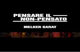 PENSARE IL NON-PENSATO - Melker Garay il non-pensato.pdf · del 2016, è stata organizzata la sua prima mostra pittorica presso la galleria, Kameleont. Nell’aprile 2017 Melker Garay
