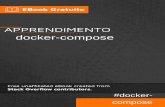 docker-compose - RIP TutorialCapitolo 1: Iniziare con docker-compose Osservazioni Compose è uno strumento per la definizione e l'esecuzione di applicazioni Docker multi-contenitore.