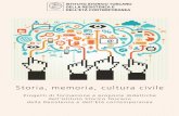 Storia, memoria, cultura civile - ISRT | Storia e memorie ... didattica 2017.pdf · dalle 9.30 alle 17.30, con oltre 55.000 volumi sulla storia della Toscana, d’Italia e d’Europa