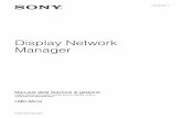 Display Network Manager · Impostazione del Terminale di gestione ..... 8 Conferma del comportamento di Display ... L’Agent raccoglie i seguenti quattro tipi di informazioni: Informazioni