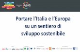Portare l’Italia e l’Europafestivalsvilupposostenibile.it/public/asvis/files/... · Portare l’Italia e l’Europa su un sentiero di sviluppo sostenibile. 2017 (220) 2018 (702)