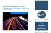 Analisi costi-benefici del nuovo collegamento ferroviario ... · Lettura critica dell’ACBTorino-Lione Il 12 febbraio 2019 è stata presentata al governo l’Analisi Costi-Benefici