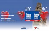 AIAC• scompenso cardiaco e CRT • etica ed elettrostimolazione • novita’ in elettrostimolazione cardiaca permanente • estrazione degli elettrocateteri • indicazione controverse