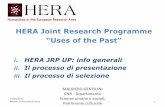 HERA Joint Research Programme - unimi.it...Il processo di presentazione iii. Il processo di selezione 24/02/2015 Milano, Università Bicocca MAURIZIO GENTILINI CNR - Dipartimento Scienze