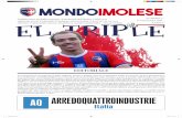 EL TRIPLE MONDOIMOLESE - Sito Ufficiale – Imolese Calcio 1919 · 2016-05-10 · secchi, un solo campionato, quello scorso, sotto la guida di Farneti prima e Bardi poi.I biancocelesti