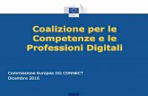 Coalizione per le Competenze e le Professioni Digitali TO.pdf · 2017-09-16 · nazionali per le competenze digitali e coalizioni nazionali entro il 2017, obiettivi comuni entro la