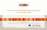 L'esperienza del POR FESR Emilia-Romagna e le novità 2014-2020 · 1. Ricerca e innovazione (OT 1) 1.a Potenziare l'infrastruttura per la ricerca e l'innovazione (R&I) e le capacità