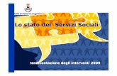 Lo stato dei Servizi Sociali - Paderno Dugnano · Comunit àche cura: ricucire la rete Progetto in partnership con la Provincia di Milano, è stato dedicato alla creazione di una