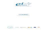 CODING - EIPASS · l’introduzione al pensiero logico e computazionale e la familiarizzazione con gli aspetti operativi delle tecnologie informatiche. In questo paradigma, gli studenti