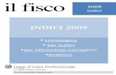 INDICI 2009 - Leggi d'Italiasistemailfisco.leggiditalia.it/static/pdf/portale/indici_2009.pdf · Giugno 2009: Circ. n. 10/IR del 15 giugno 2009 Società - Capitale - Quote di par-tecipazione