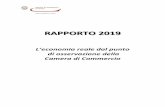 rapporto 2019 - Camera di Commercio di Cremona€¦ · I Servizi di alloggio e ristorazione 1.790 1.797 -7 -0,4 J Servizi di informazione e comunicazione 479 465 +14 +3,0 K Attività