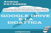 Google Drive e la didattica (Italian Edition)...muovere i primi passi con Google Drive in un’ottica didattica. Se sei qui a leggere questo libro digitale è perché probabilmente