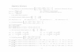 Algebra Lineare - COnnecting REpositories · PDF file Algebra Lineare 1. La soluzione x 2del sistema lineare 8 >< >: x 1 + ax 2 2ax 3 x 4 = 2 x 1 ax+ 3 3 4 = 2 x 1 + x 2 ax 3 + x 4