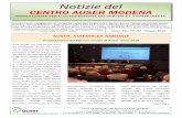 Notizie del - Auser Modena · 2019-06-13 · Notizie del CENTRO AUSER MODENA ASSOCIAZIONE PER L’AUTOGESTIONE DEI SERVIZI E LA SOLIDARIETA’ Anno 10 - N° 25* Giugno 2019 Tariffa