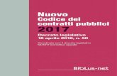 Codice dei contratti pubblici 2017 - Consorzio Artek · 2017-11-04 · v Nuovo Codice dei contratti pubblici 2017 Decreto legislativo 18 aprile 2016, n. 50 Coordinato con il decreto