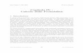 Capitolo IV : Calcolo delle Probabilit aweb.ticino.com/lucarovelli/appunti/3N_Cap4_Probabilita.pdfNel corso del XX secolo, in particolare grazie al matematico italiano Bruno de Finetti