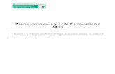 Piano Annuale per la Formazione 2017 · di formazione residenziale, di formazione sul campo e di formazione a distanza accreditati dai provider della Regione Autonoma Friuli Venezia