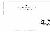 IL SERVIZIO CIVILE - Brescia · 2020-03-09 · comunque utile inquadrare la tematica del servizio civile facendo un po' di storia, che affonda le sue radici in quella dell’obiezione