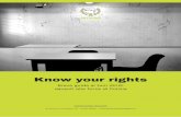 Know your rights - cild.eu...Know your rights Breve guida ai tuoi diritti davanti alle forze di Polizia ASSOCIAZIONE ANTIGONE via Monti di Pietralata, 16 – 00157 ROMA - I diritti