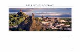LE PUY-EN-VELAY - sapienzamisterica.it · Le Puy en Velay è un luogo ad alta energia proveniente da Madre Terra. La cittadina di Le Puy en Velay (Massiccio Centrale), è un caso