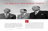 STORIA LE MILLE VITTORIE OSCA - ASI Fed...LA STORIA Nella pagina a sinistra, i tre fratelli Maserati fondatori dell’ OSCA; da sinistra: Bindo, Ernesto ed Ettore (archivio Corrado