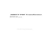 ABBYY PDF Transformerfr7.abbyy.com/pdftransformer20/Guide_Italian.pdfABBYY PDF Transformer 2.0 Manuale dell’utente Quando un file PDF viene convertito, in ABBYY PDF Transformer 2.0