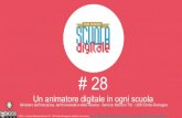 # 28 · # 28 Un animatore digitale in ogni scuola Ministero dell’Istruzione, dell’Università e della Ricerca - Servizio Marconi TSI - USR Emilia-Romagna PNSD - Le Azioni diServizio