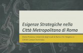 Esigenze Strategiche nella Città Metropolitana di Romagovernance e competitività ... le attuali proposte di ricomposizione territoriale (Morassut-Ranucci, SGI) e metropolitana (PON