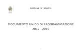 DOCUMENTO UNICO DI PROGRAMMAZIONE 2017 - 2019 Sito/GC_ 128-2016... · 2017 - 2019 . 2 STRUTTURA DEL DOCUMENTO UNICO DI PROGRAMMAZIONE (D.U.P.) Introduzione al D.U.P. e logica espositiva