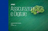 Assicurazioni e Digitale - Fisac Cgil · Penetrazione di internet. tramite mobile sul totale della popolazione. 2,5X. Crescita dell' e- commerce. nel 2016 in Italia. 80%. Utenti online
