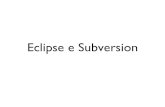 Eclipse e Subversion - Intranet DEIBhome.deib.polimi.it/dubois/provafinale/gestioneprogetti.pdfL’approccio maven! • Permette di automatizzare le operazioni di gestione dei progetti.!!