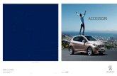 ACCESSORI - Peugeot...TAPPETINI IN VELLUTO Ref.: 1608397080 Con la nuova Linea «S», Peugeot propone accessori su misura per accentuare il design deciso della 208 per un look elegante
