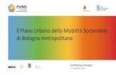 Il Piano Urbano della Mobilità Sostenibile di Bologna ... … · LA MOBILITÀ CICLISTICA Rete Urbana di Bologna Promozione della ciclabilità diffusa, per agevolare la convivenza