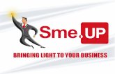 Sme.UP è artefice del successo · 2017-04-07 · Sme.UP è artefice del successo insieme alle aziende che desiderano crescere Attraverso business solution e infrastruttura tecnologica,