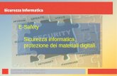 E-Safety Sicurezza informatica,...sistema informatico e dei dati in esso contenuti o scambiati in una comunicazione con uno più utenti. Guido Gelatti – guido.gelatti@itiscastelli.it