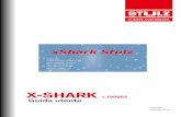 X-SHARK - STULZX-Shark Software made in italy Gentile Cliente, Grazie per aver scelto un prodotto STULZ, il risultato di anni di ricerca e studi di progettazione, nonchè di una precisa