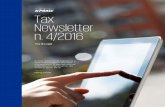 Tax Newsletter n. 4/2016 - KPMGn. C - 546/14 del 7 aprile 2016 IVA Limiti alla detrazione ex art. 19-bis, comma 1, lett. i), del D.P.R. n. 633 del 1972 - Inapplicabilità - Condizioni
