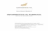 INFORMATIVA AL PUBBLICO - Confidimprese FVG · Informativa al pubblico 2017 – dati al 31/12/2016 6 1. Obiettivi e Politiche di gestione del rischio (art. 435 CRR) In termini generali