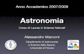 Astronomia - Arcetrimarconi/Lezioni/Astro08/Lezione2.pdf · 2019-11-24 · AA 2007/2008 Astronomia Lezione 2 La Sfera Celeste 6 E’ utile pensare al cielo come alla superﬁcie di