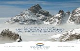 COURMAYEUR UN MONDO INTORNO AL MONTE BIANCO · poter portare avanti questi presupposti è l’escursioni-smo: ecco perché ha preso forma Autour du Mont Blanc, un progetto che mira