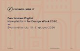 Fuorisalone Digital New platform for Design Week 2020 Ñ ...web.studiolabo.it/download/fuorisalone/fs.it_2020/fs.it_2020_format.… · Fuorisalone.it Presentazione progetto 2020 FUORISALONE.TV