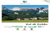 I villaggi degli alpinisti - bergsteigerdoerfer.org · La Val di Zoldo si trova nelle Dolomiti Bel-lunesi, compresa tra la valle del Cordevole a ovest, quelle del Boite e del Piave
