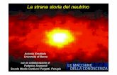 La strana storia del neutrino - Altervistamanuelacasasoli.altervista.org › pagine › Ereditato_231211_small.pdf · E i neutrini ?? Solo lo 0.1% dell’energia dell’esplosione