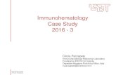 Immunohematology Case Study 2016 - 3 › fileadmin › user_upload › _3_ISBT_Immuno...Immunohematology Case Study 2016 - 3 Cinzia Paccapelo Immunohematology Reference Laboratory
