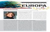 mosaico EUROPA · un alto indice di intensità digitale, ovvero fa uso di tecnologie come cloud o social media, ricor-re a specialisti digitali, etc. Questa percentuale scende ulteriormente