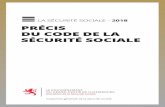 Précis du code de la sécurité sociale 2018 · 2020-06-02 · prévu à l’article 220 du Code de la sécurité sociale, de l’année 2016 ..... 396 Règlement grand-ducal du