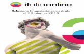 nanziaria semestrale Relazione ﬁnanziaria …...2018/06/30  · 2 - Relazione finanziaria semestrale al 30 giugno 2018 SOMMARIO Italiaonline è la prima internet company italiana