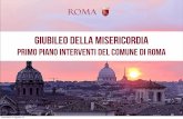 GIUBILEO della misericordia · GIUBILEO della misericordia PRIMO PIANO INTERVENTI DEL COMUNE DI ROMA mercoledì 12 agosto 15